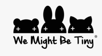 We Might Be Tiny